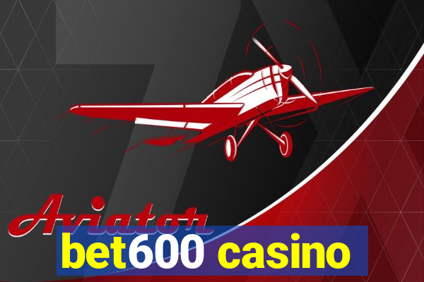 bet600 casino